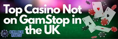 Explore the World of Not on Gamstop Casinos